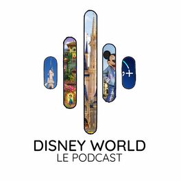 Show cover of Disney World, le podcast