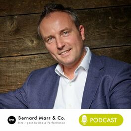 Show cover of Bernard Marr's Future of Business & Technology Podcast