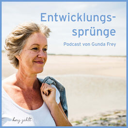 Show cover of Entwicklungssprünge Der Podcast für alle Eltern, Pädagogen, Erzieher und Lehrer | Mit Gunda Frey