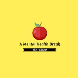 Show cover of A Mental Health Break