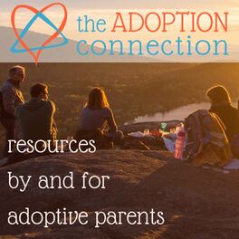 Show cover of The Adoption Connection | a podcast by and for adoptive parents