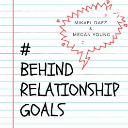 Show cover of Behind Relationship Goals