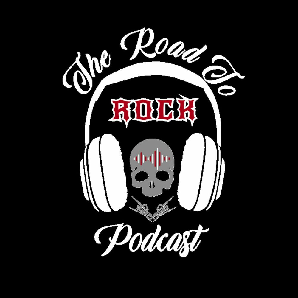 Listen to The Road to Rock Podcast podcast