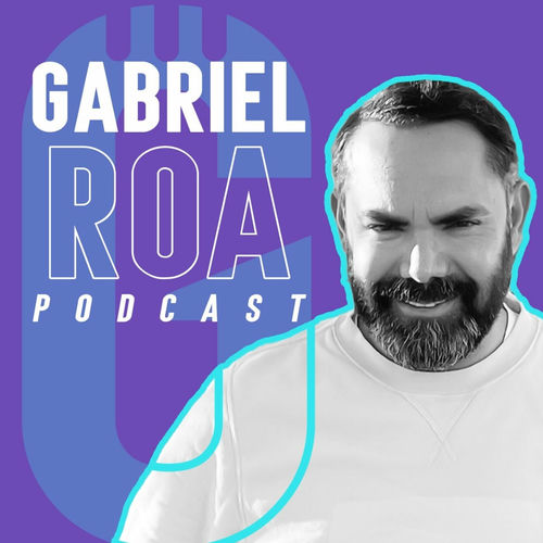 Listen to Gabriel Roa | El podcast podcast | Deezer