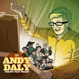 Show cover of Andy Daly Podcast Pilot Project
