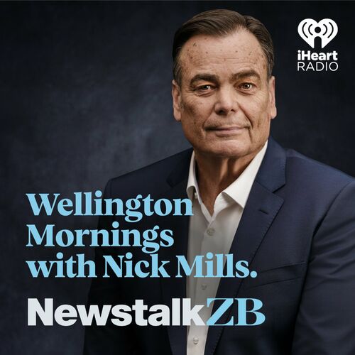 Listen To Wellington Mornings With Nick Mills Podcast | Deezer