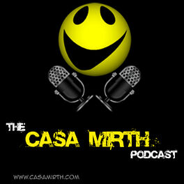 Show cover of The Casa Mirth podcast
