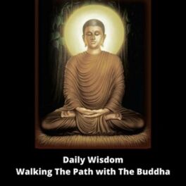 Show cover of Daily Wisdom - Walking The Path with The Buddha