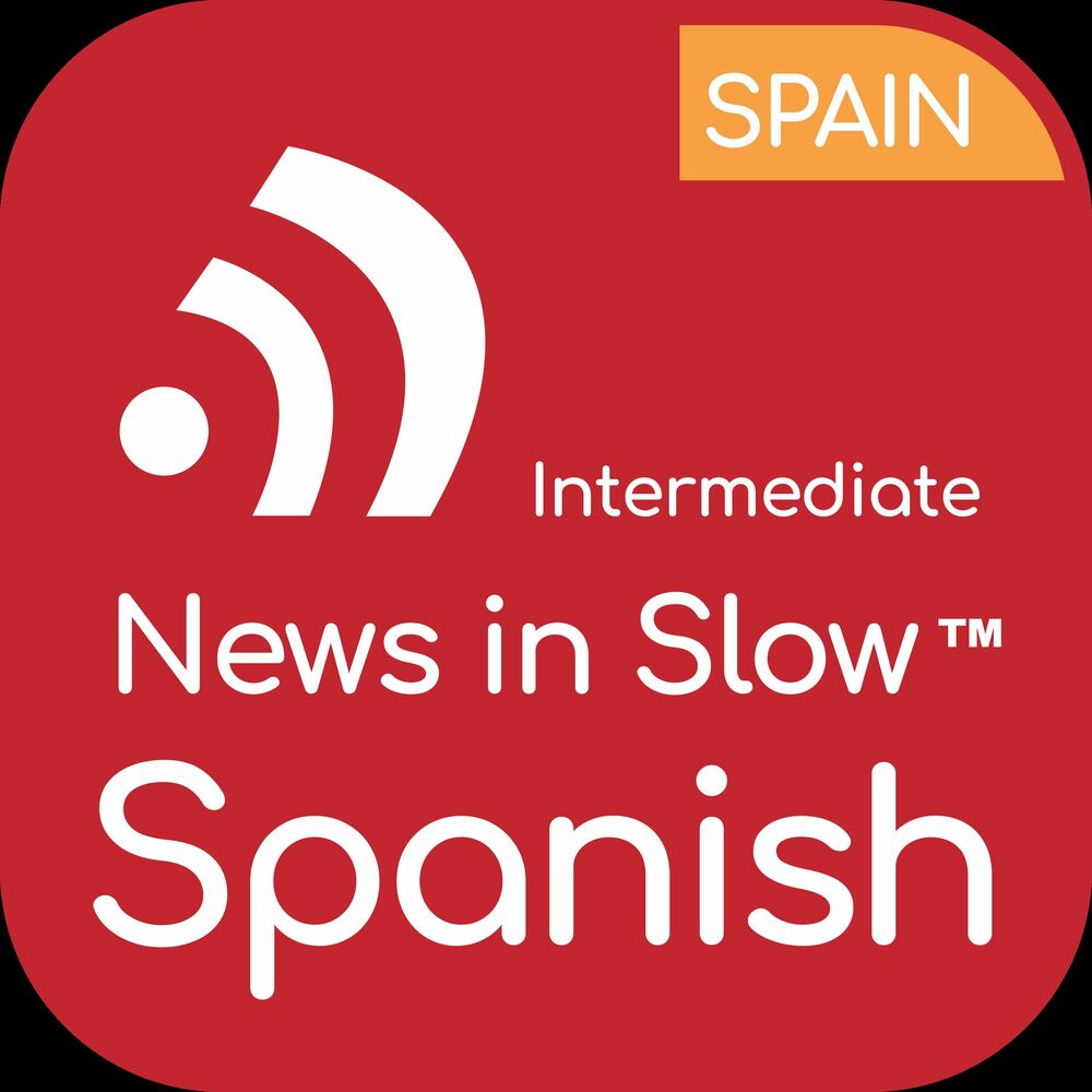 Listen to News in Slow Spanish podcast | Deezer