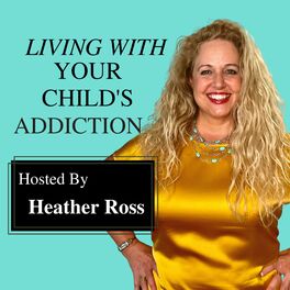 Show cover of Living With Your Child's Addiction