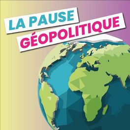 Show cover of La Pause géopolitique