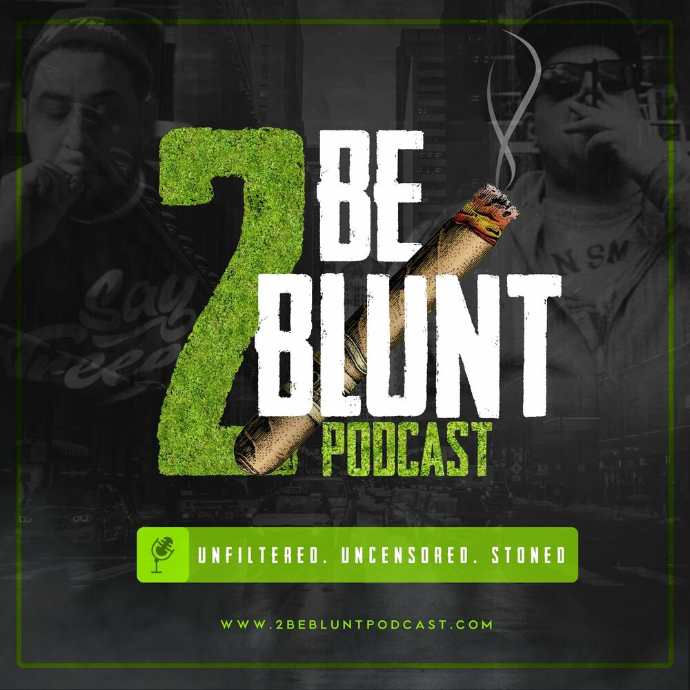 Listen to 2 Be Blunt Podcast podcast Deezer