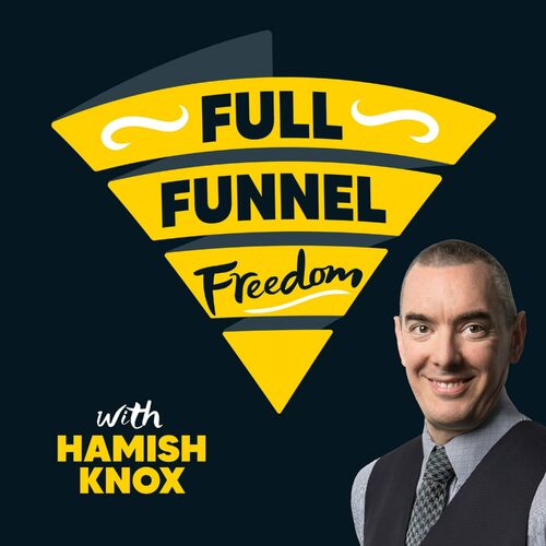 Listen to Full Funnel Freedom podcast