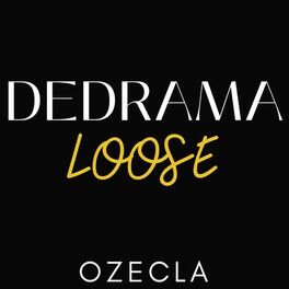 Show cover of DEDRAMA Loose