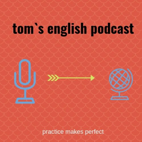 Podcast Tom's English Podcast | Ouvir na Deezer