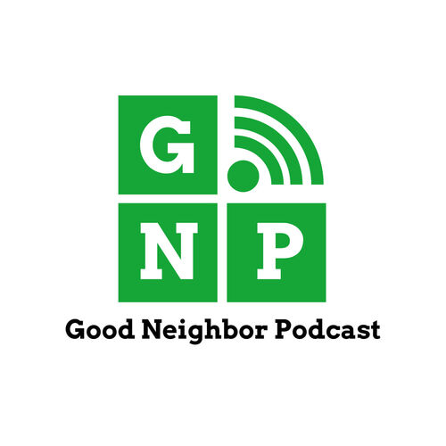 Good Neighbor Podcast Podcast 15 08 20 Deezer Good Neighbor Podcast Podcast 15 08 20 Deezer