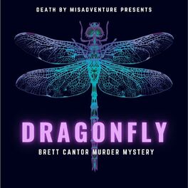 Show cover of DRAGONFLY: Brett Cantor Murder Mystery