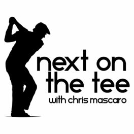 Show cover of next on the tee with chris mascaro
