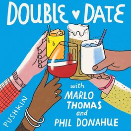 Show cover of Double Date with Marlo Thomas & Phil Donahue