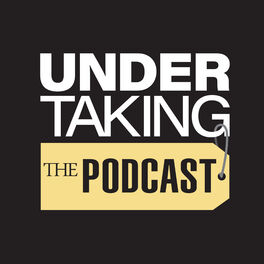 Show cover of Undertaking: The Podcast