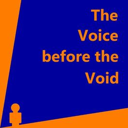 Show cover of The Voice before the Void: Arcana, Story, Poetry