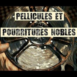 Show cover of Pellicules et Pourritures Nobles