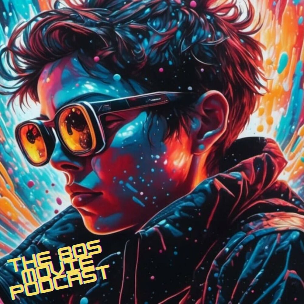 Listen to The 80s Movie Podcast podcast Deezer 