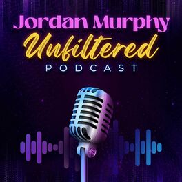 Show cover of Jordan Murphy Unfiltered