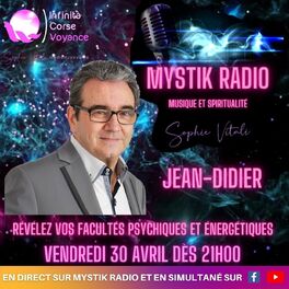 Show cover of Révélez vos facultés psychiques et énergétiques avec Jean-Didier médium et magnétiseur sur Mystik Radio présentée par Sophie Vitali