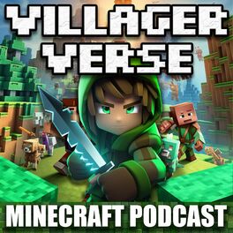 Show cover of VillagerVerse | Minecraft Podcast