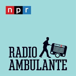 Show cover of Radio Ambulante