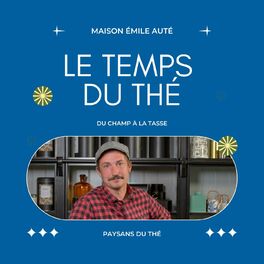 Show cover of Le Temps du Thé