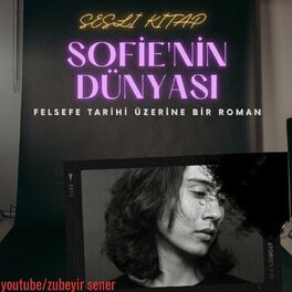 Show cover of Sesli Kitap - Sofie'nin Dünyası