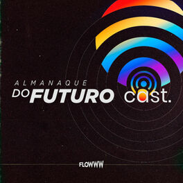 Show cover of Almanaque do Futuro Cast