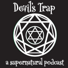 Show cover of Devil's Trap: A Supernatural Podcast