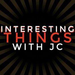 Show cover of Interesting Things with JC