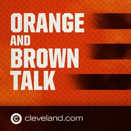 Show cover of Orange and Brown Talk: Cleveland Browns Podcast