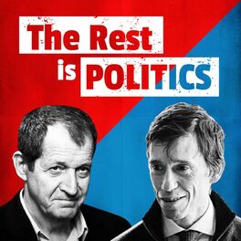 Show cover of The Rest Is Politics