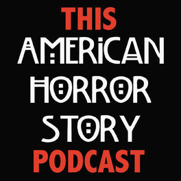 Show cover of This American Horror Story Podcast