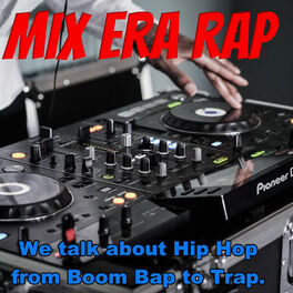 Show cover of The Mix Era Rap Podcast