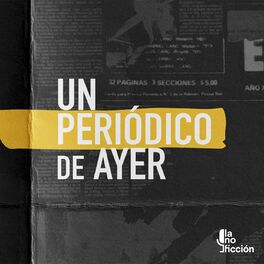 Show cover of Un Periódico de Ayer