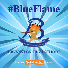 Show cover of Bryanston High School - Blue Flame