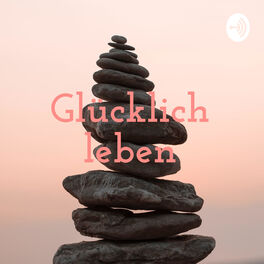 Show cover of Glücklich leben