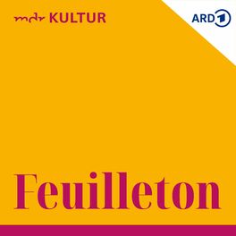 Show cover of MDR KULTUR Das tägliche Feuilleton