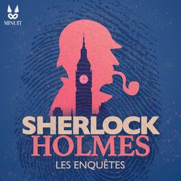 Show cover of SHERLOCK HOLMES • Les enquêtes