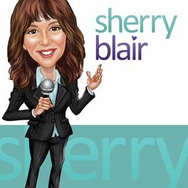 Show cover of Sherry Blair's Podcast