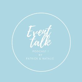 Show cover of Event Talk by Patrick & Natalie