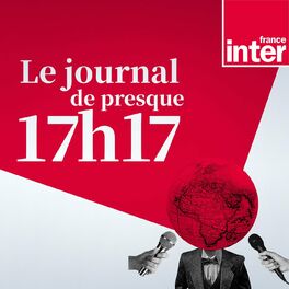 Show cover of Le journal de 17h17, c'est encore. news !