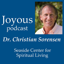 Show cover of Joyous - a Seaside Center, Rev. Christian Sorensen podcast