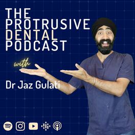 Show cover of Protrusive Dental Podcast